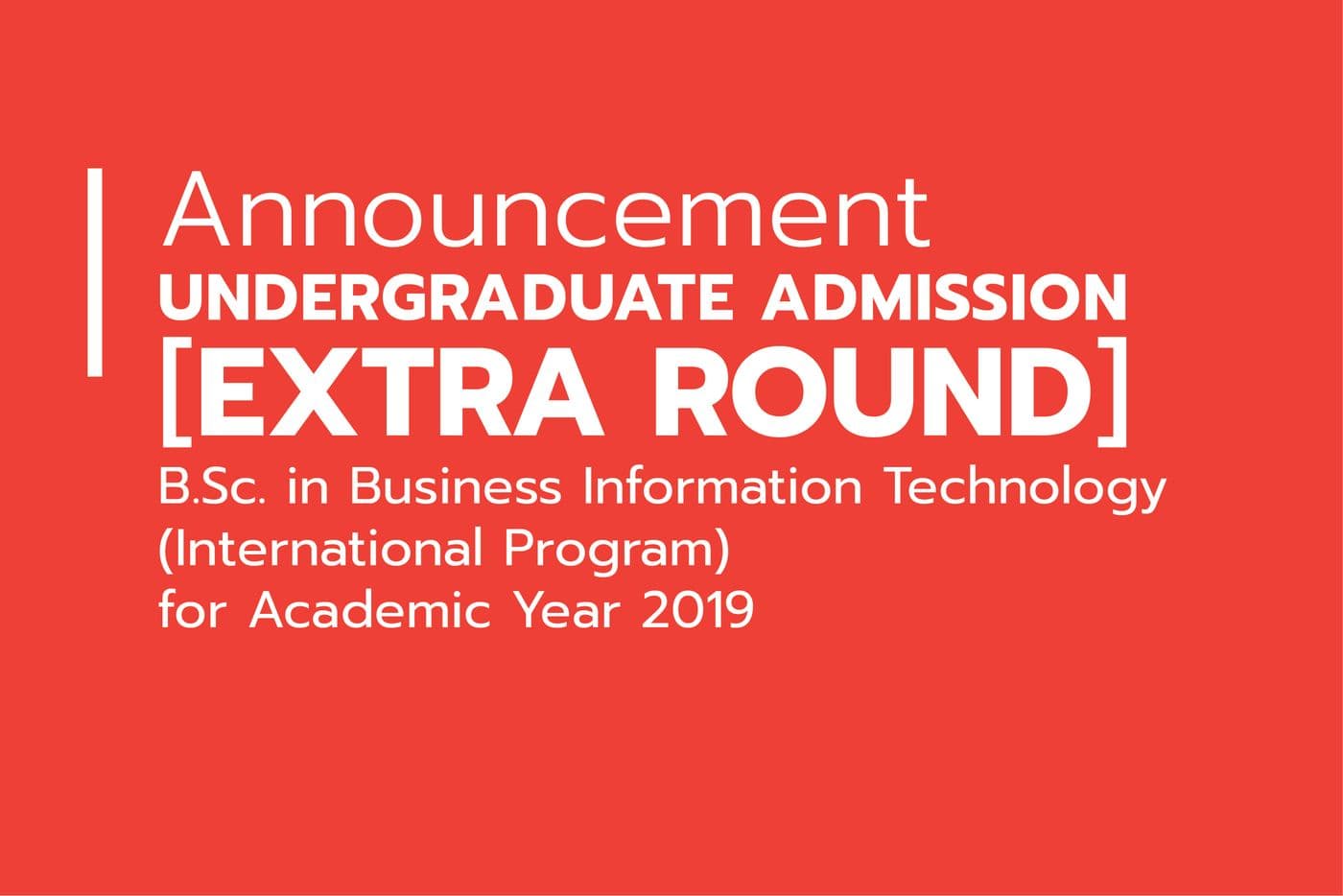Undergraduate Admission in Extra Round 2019